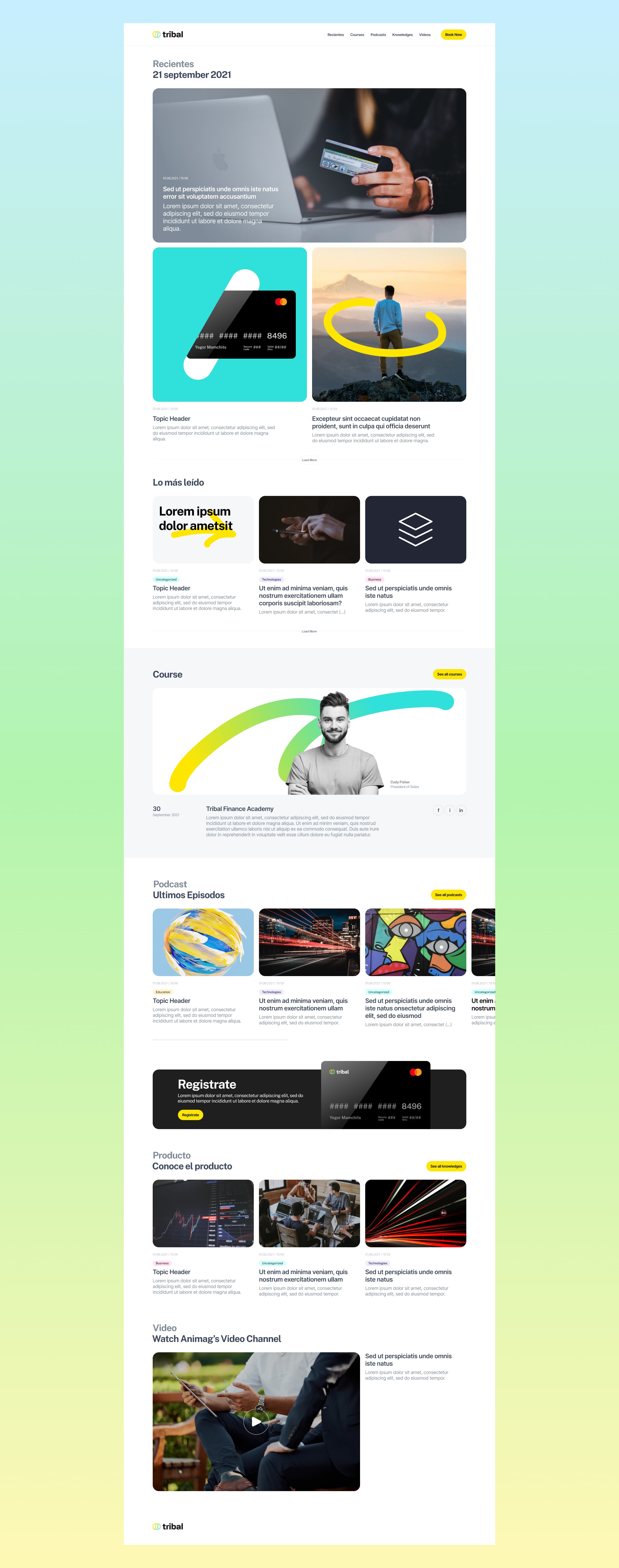 The complete Tribal marketing blog layout, bringing featured articles, popular stories, courses, podcasts, product content, and video into one editorial experience.